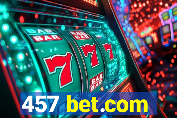 457 bet.com